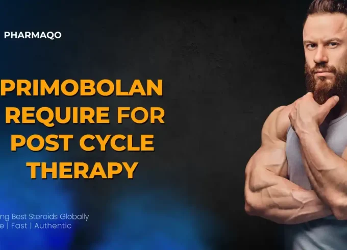 Does Primobolan Require Post Cycle Therapy?