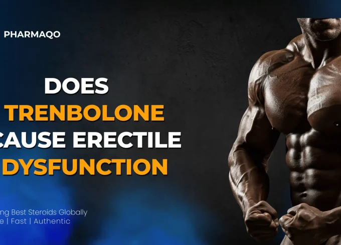 Does Trenbolone Cause Erectile Dysfunction