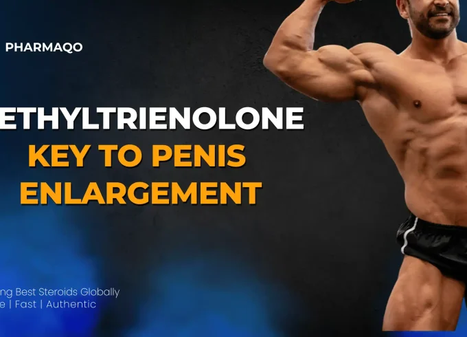 Is Methyltrienolone the Key to Penis Enlargement?