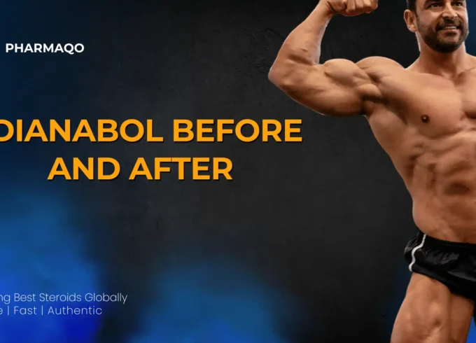 Dianabol Before and After