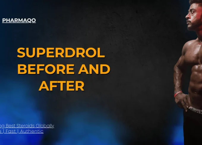 Superdrol Before and After