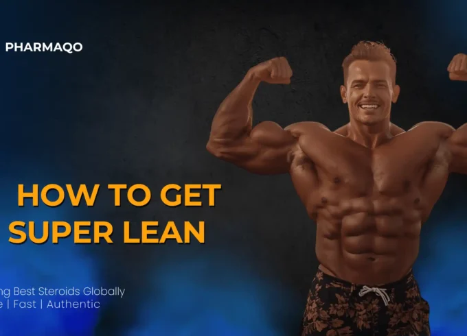 How to Get Super Lean Fast
