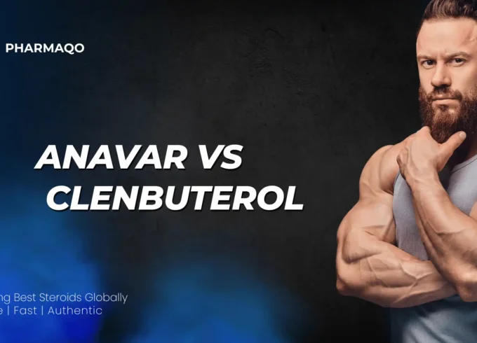 Anavar vs Clenbuterol