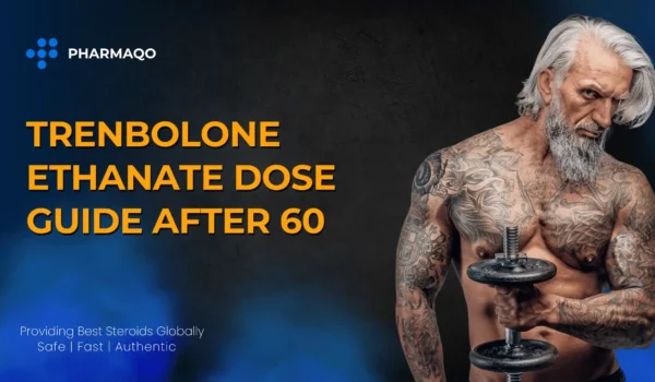 Trenbolone Ethanate Dose Guide After 60