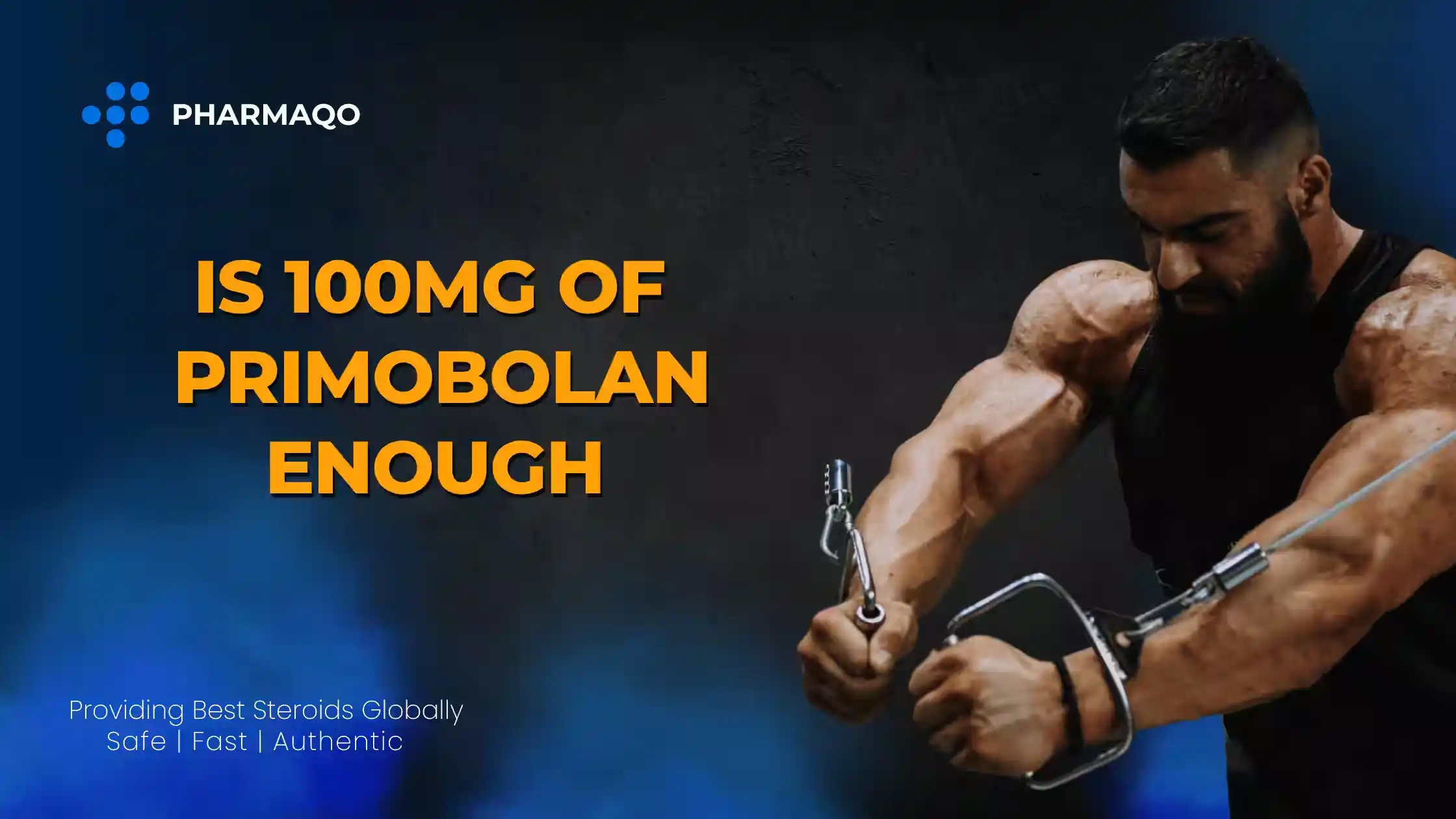 is 100mg of primobolan enough