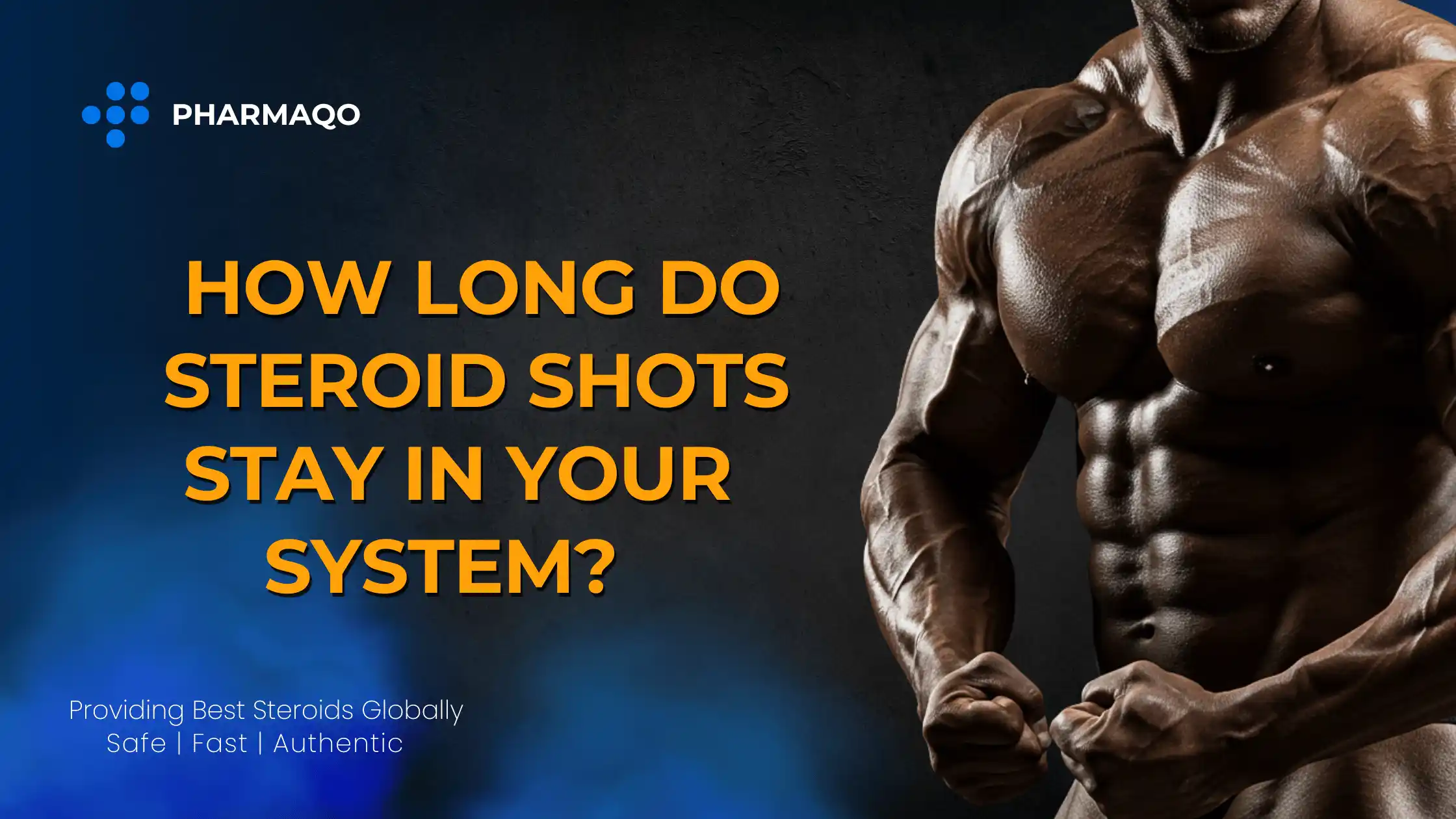 How Long Do Steroid Shots Stay in Your System?