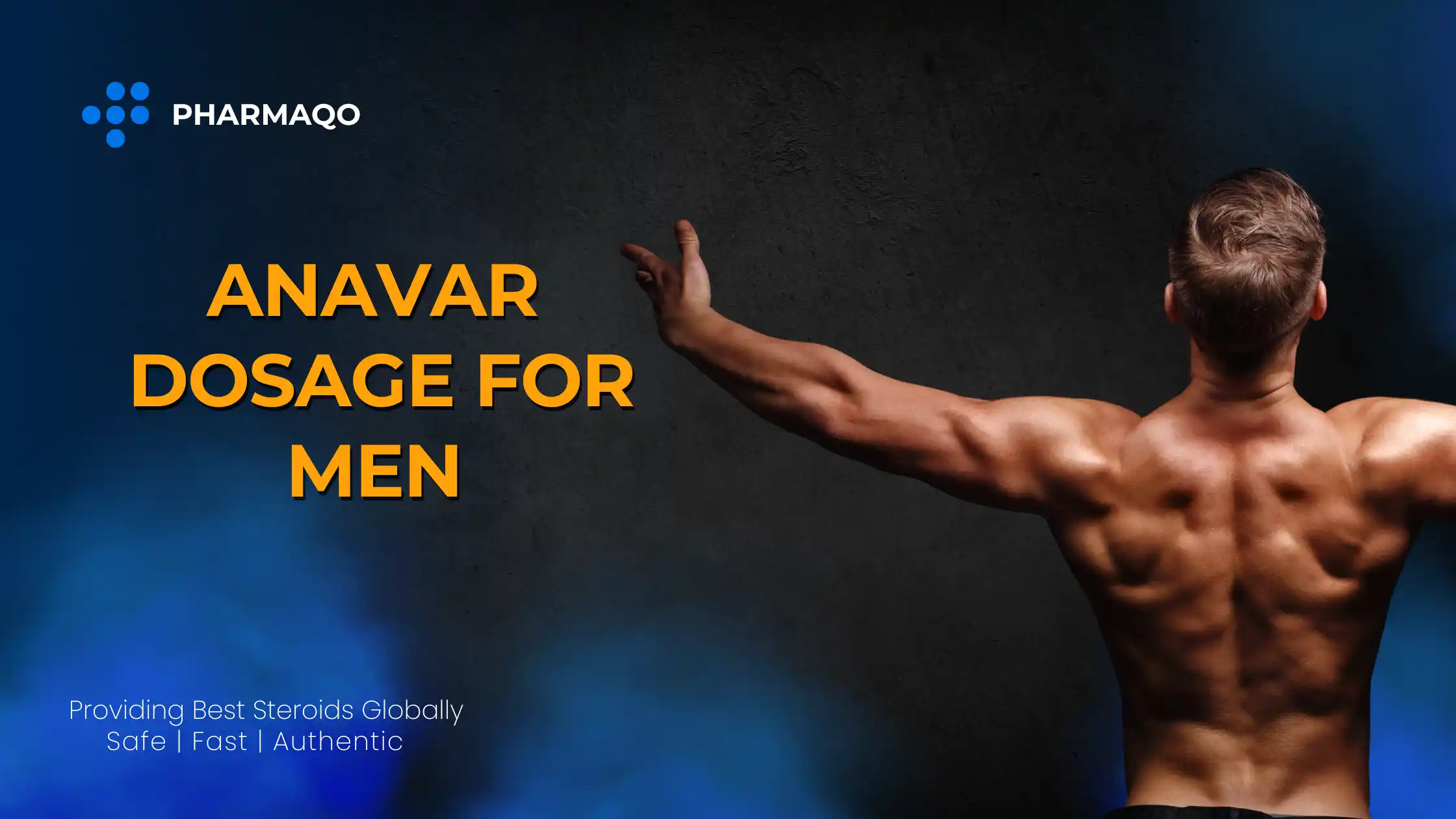 Anavar Dosage for Men