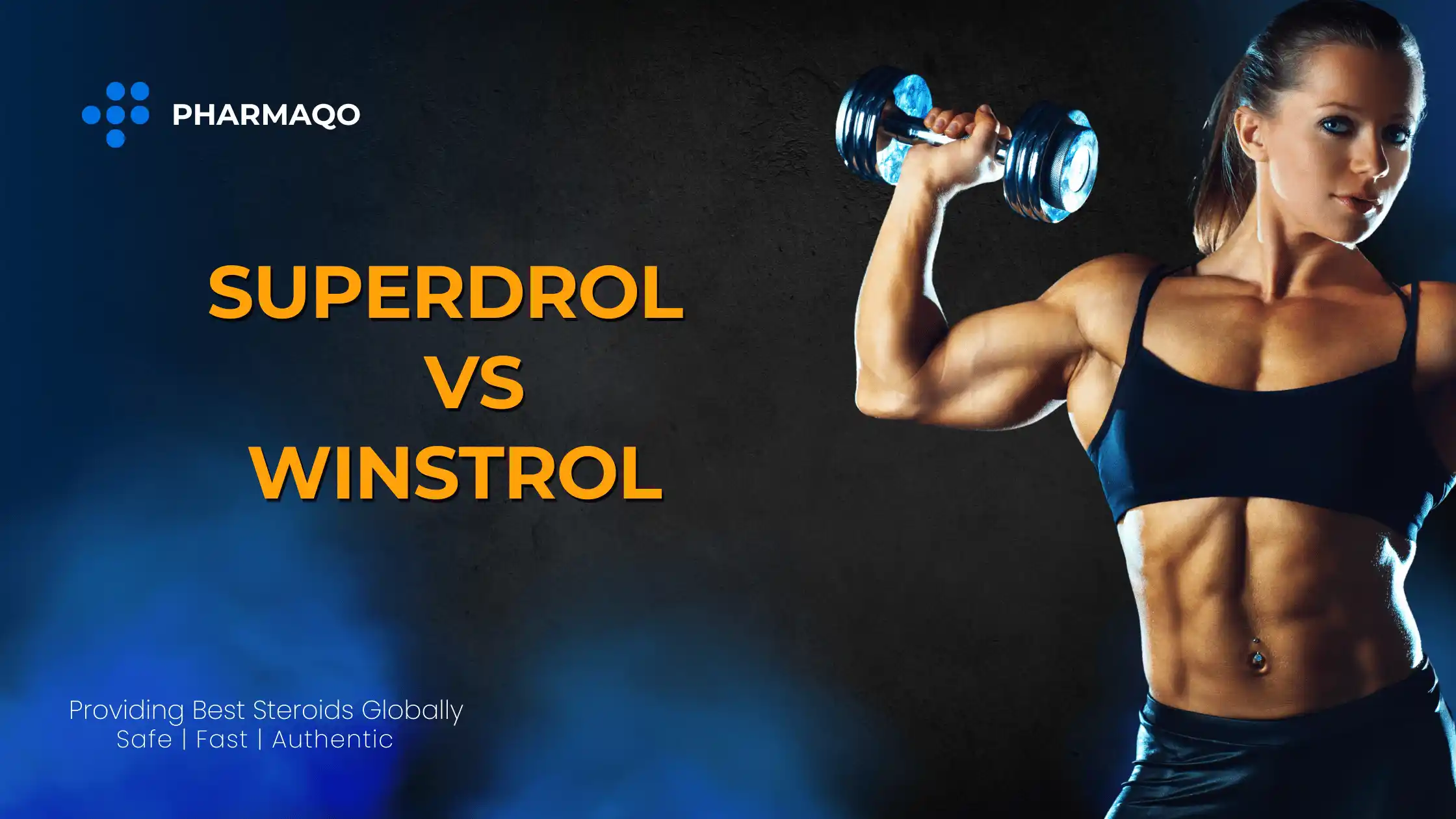 Superdrol vs Winstrol