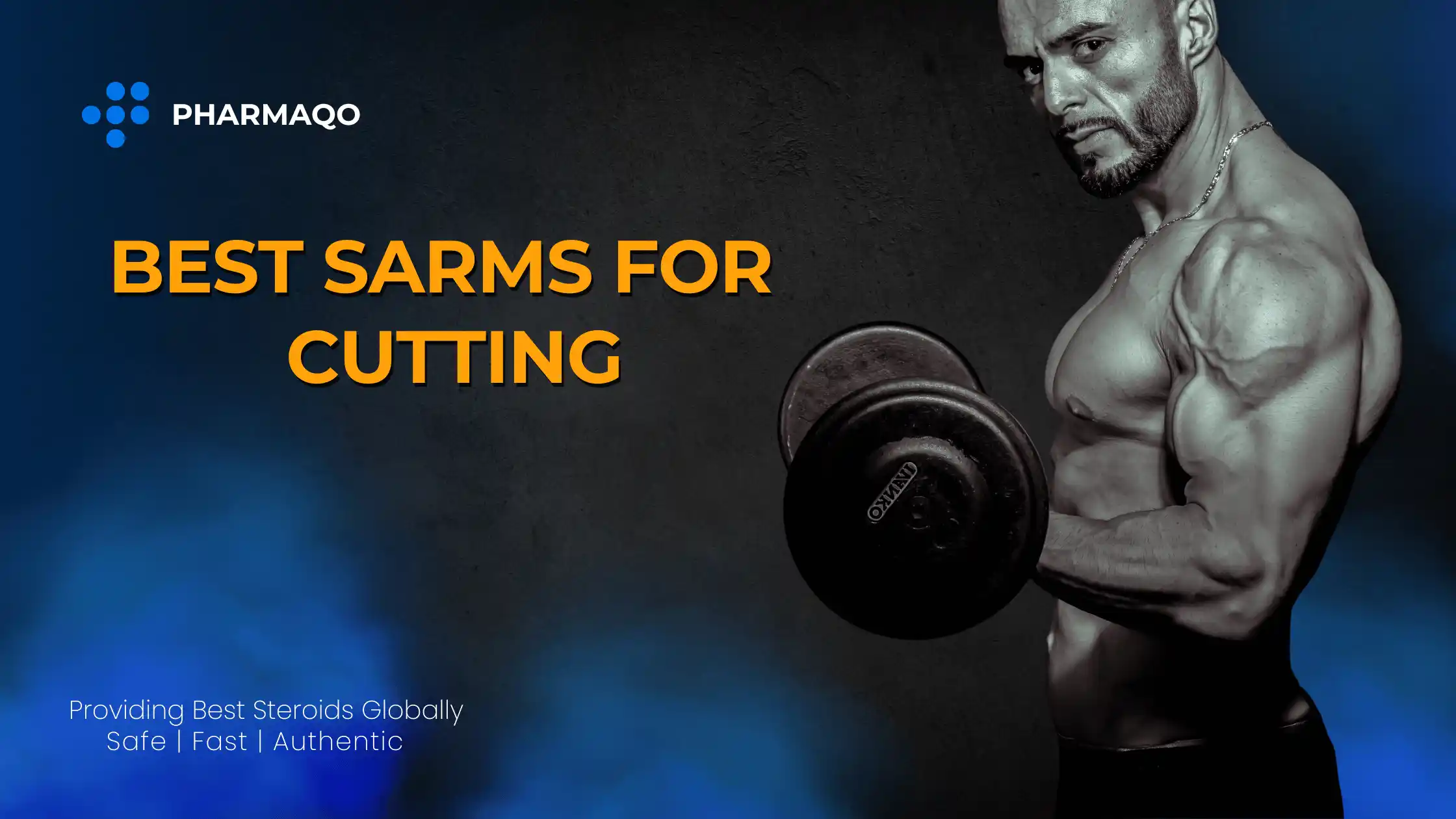 best SARMs for cutting
