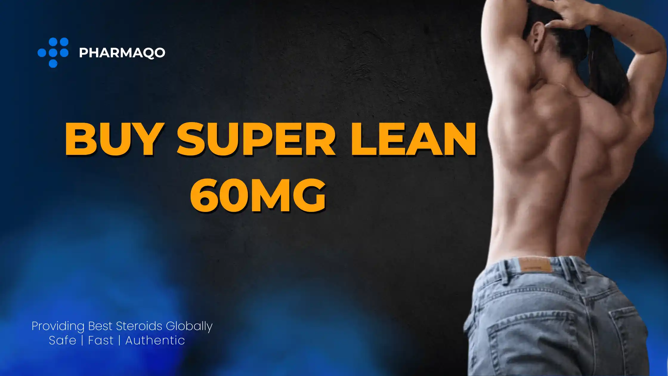 Buy Super Lean 60mg