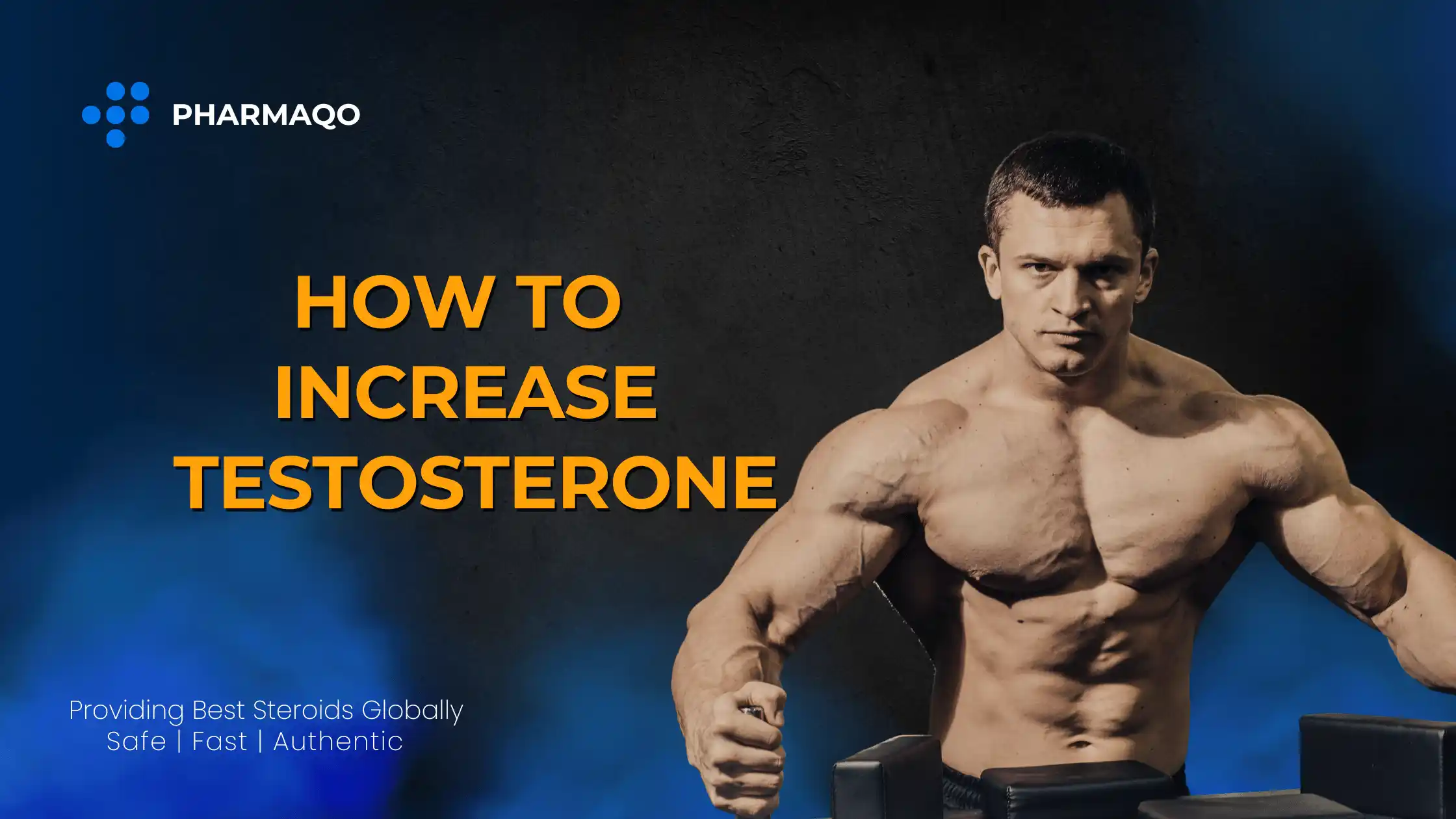How to increase Testosterone